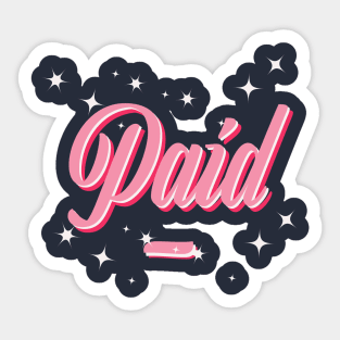 Paid princess Sticker